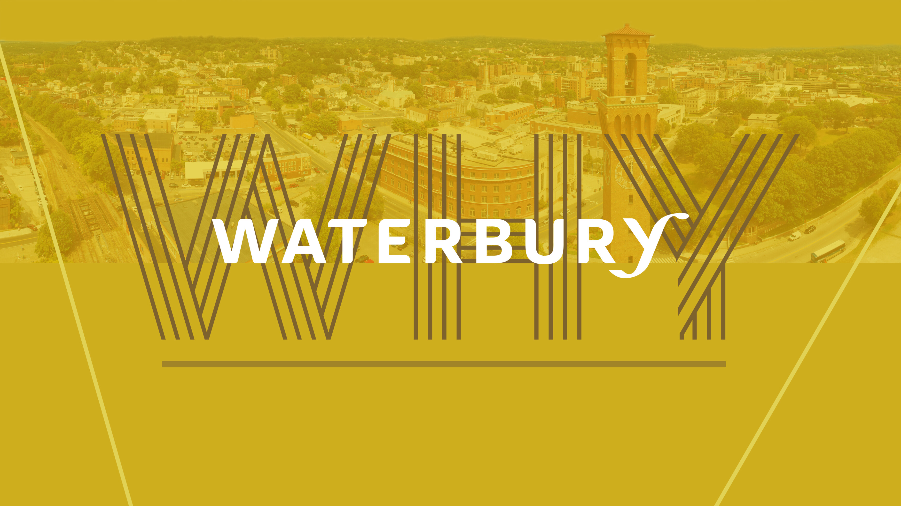 Text that says Why Waterbury over the city skyline.
